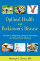 Book cover of: Optimal Health with Parkinson's Disease. By: Monique L. Giroux
