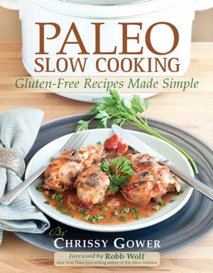 Paleo Slow Cooking