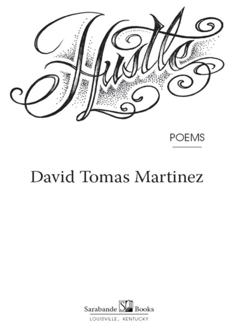 Book cover of: Hustle. By: David Tomas Martinez