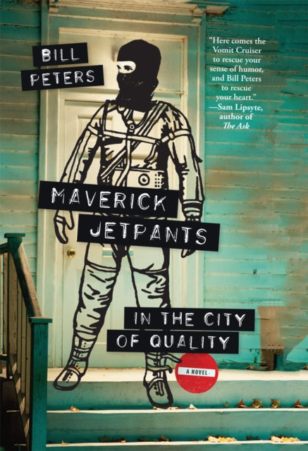 Book cover of: Maverick Jetpants in The City of Quality