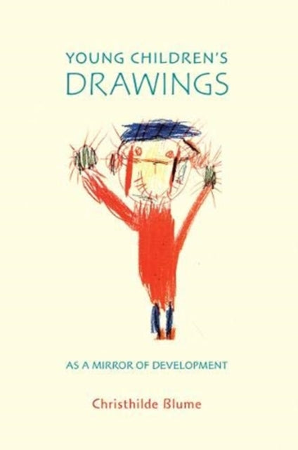 Book cover of: Young Children's Drawings as a Mirror of Development. By: Christhilde Blume