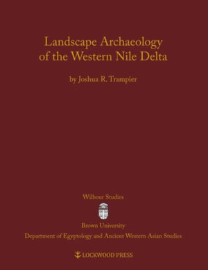 Landscape Archaeology of the Western Nile Delta