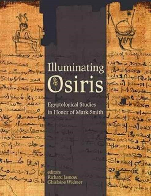 Book cover of: Illuminating Osiris. By: Richard Jasnow