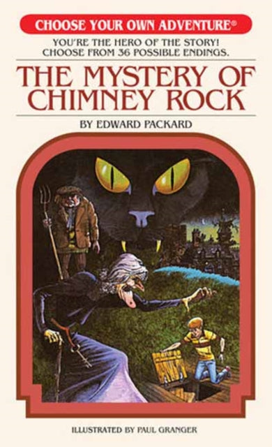 Book cover of: Mystery of Chimney Rock. By: Edward Packard