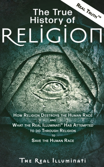 Book cover of: True History of Religion