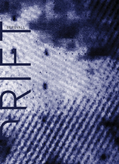 Book cover of: Drift. By: Caroline Bergvall