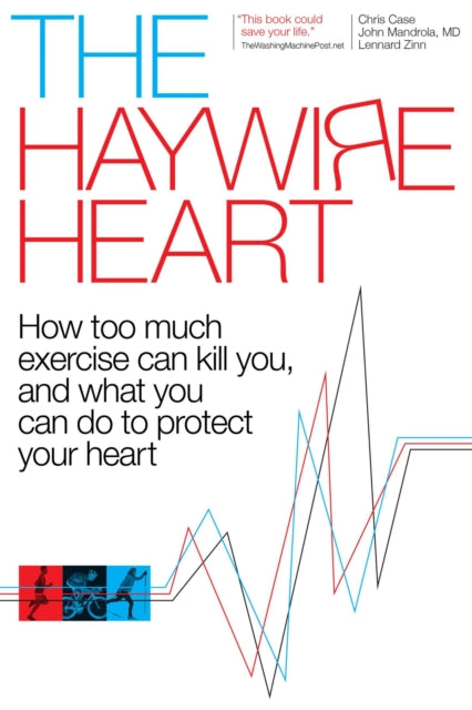Book cover of: Haywire Heart. By: Christopher J. Case