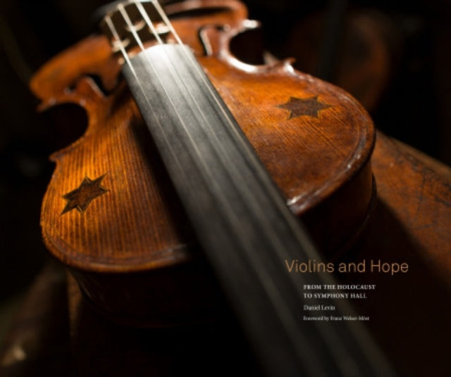 Book cover of: Violins and Hope. By: Daniel V. Levin