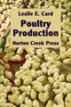 Book cover of: Poultry Production. By: Leslie E Card