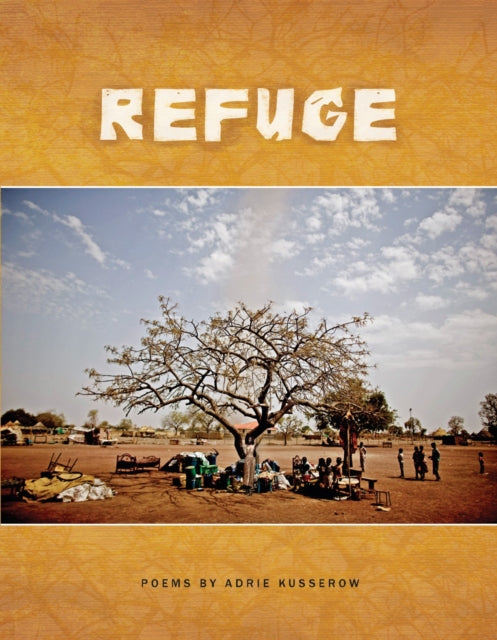Book cover of: Refuge. By: Adrie Kusserow