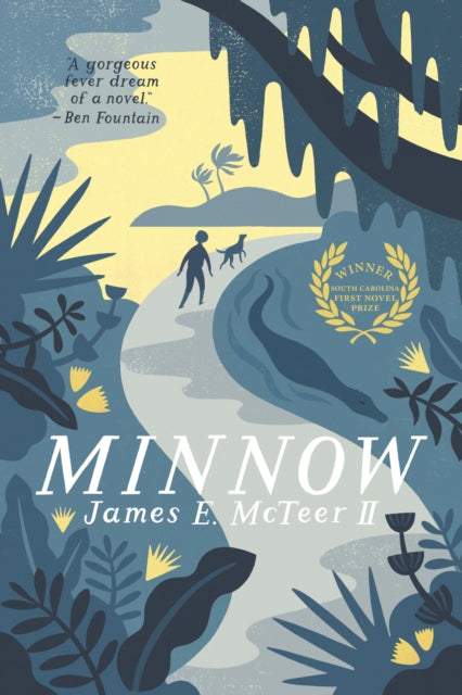 Book cover of: Minnow. By: McTeer, James E., II