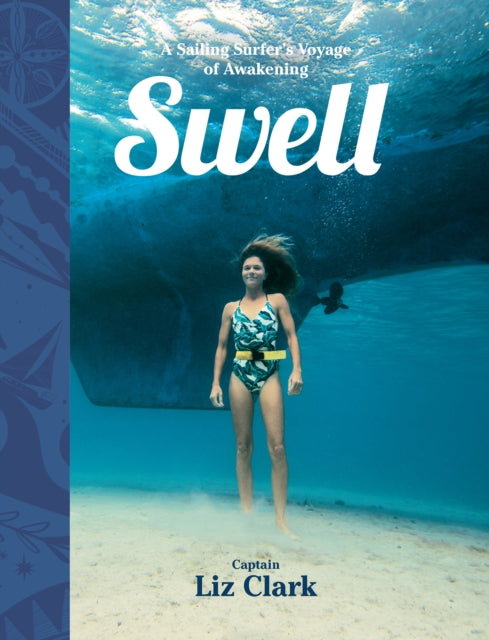 Book cover of: Swell. By: Clark, Liz (Sailor)