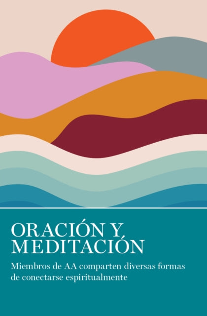 Book cover of: Oracin Y Meditacin. By: A. A. Grapevine