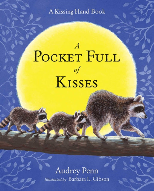 Book cover of: Pocket Full of Kisses. By: Audrey Penn
