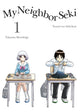 Book cover of: My Neighbor Seki, Volume 1. By: Takuma Morishige