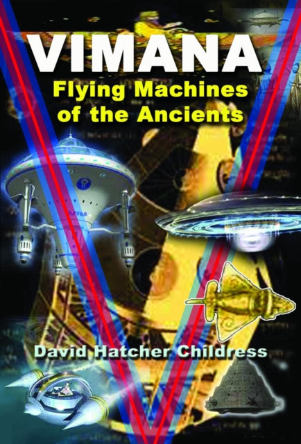 Book cover of: Vimana. By: David Hatcher Childress
