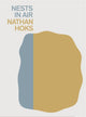 Book cover of: Nests in Air. By: Nathan Hoks