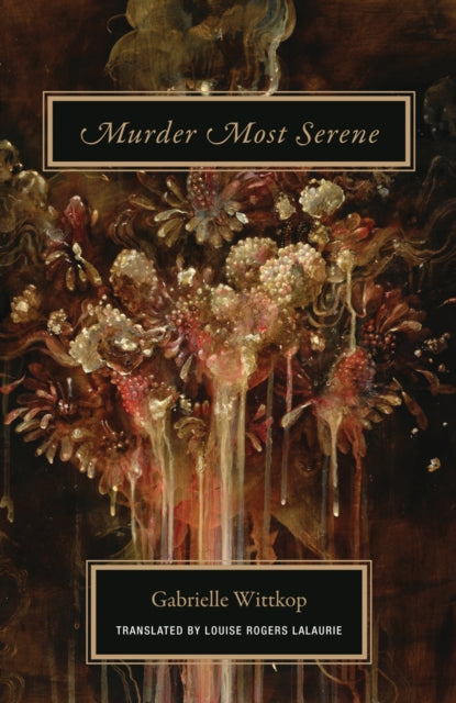 Book cover of: Murder Most Serene. By: Gabrielle Wittkop