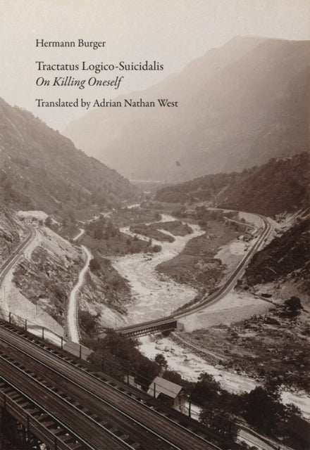 Book cover of: Tractatus Logico-Suicidalis. By: Hermann Burger