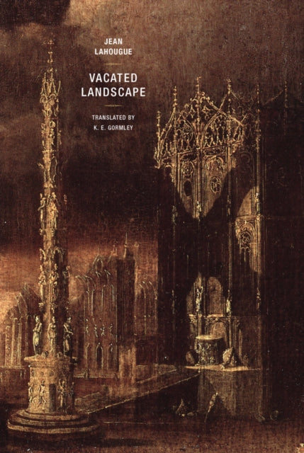 Book cover of: Vacated Landscape. By: Jean Lahougue