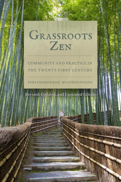 Book cover of: Grassroots Zen. By: Manfred B. Steger