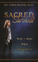 Book cover of: SACRED Survival. By: M. Chris Hilicki