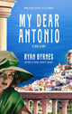 Book cover of: My Dear Antonio