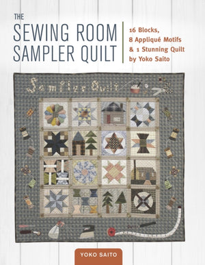 Sewing Room Sampler Quilt