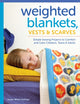 Book cover of: Weighted Blankets, Vests, and Scarves. By: Susan Sullivan