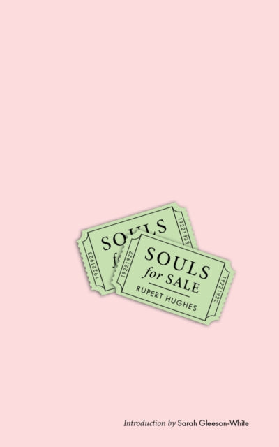 Book cover of: Souls for Sale. By: Rupert Hughes