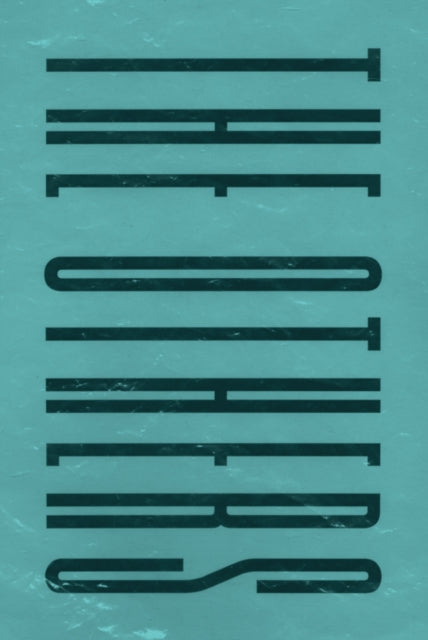 Book cover of: Others. By: Matthew Rohrer