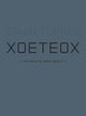 Book cover of: XoeteoX. By: Edwin Torres