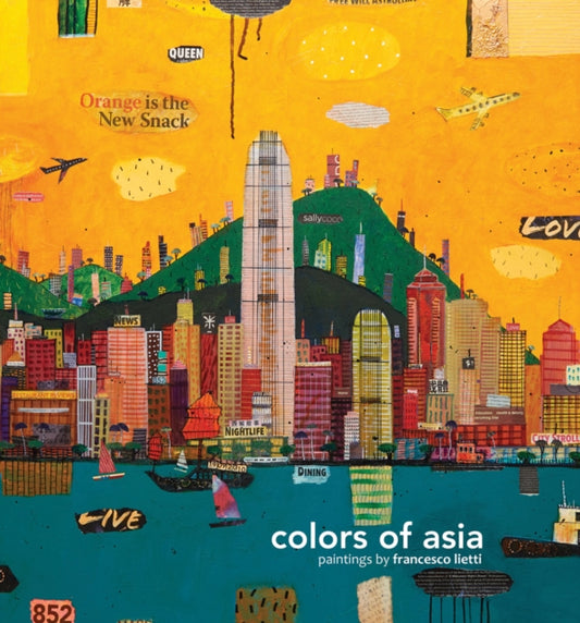 Book cover of: Colors of Asia. By: Francesco Lietti