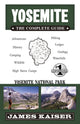 Book cover of: Yosemite: The Complete Guide. By: James Kaiser