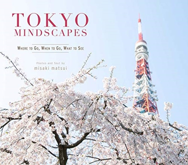 Book cover of: Tokyo Mindscapes. By: Misaki Matsui