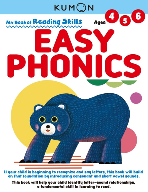 Book cover of: Kumon My Bk of Reading Skills: Easy Phonics. By: Kumon Publishing North America