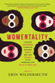 Book cover of: Womentality. By: Erin Wildermuth