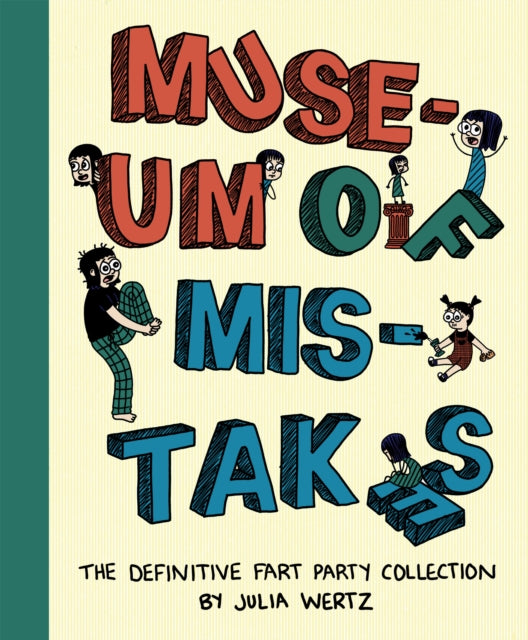 Book cover of: Museum of Mistakes. By: Julia Wertz