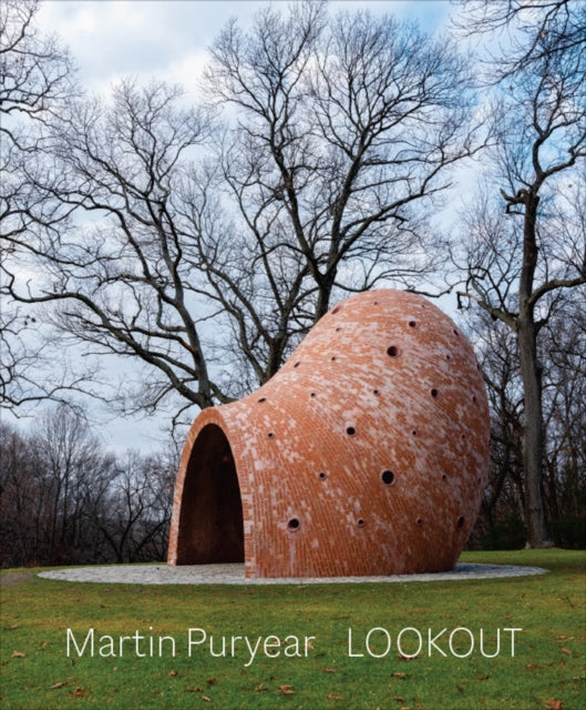 Book cover of: Martin Puryear: Lookout