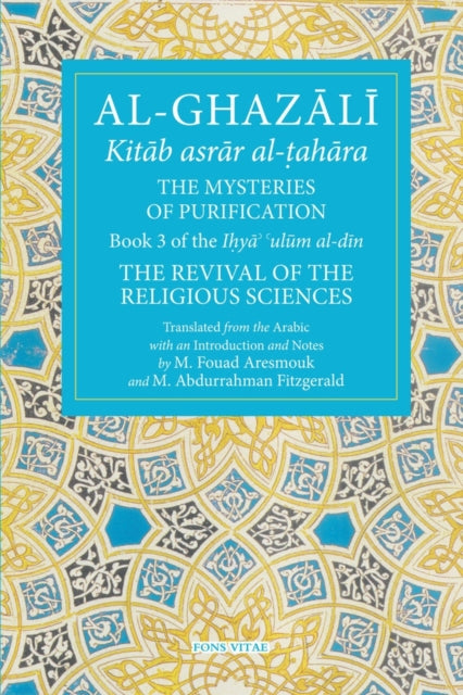 Mysteries of Purification, Book 3 of the Revival of the Religious Sciences