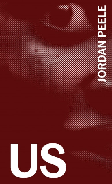 Book cover of: Us. By: Jordan Peele
