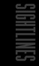 Book cover of: SIGHTLINES. By: Drew Thompson