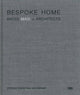Book cover of: Bespoke Home. By: Harry Bates