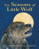 Book cover of: Seasons of Little Wolf. By: Jonathan London