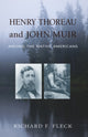 Book cover of: Henry Thoreau and John Muir Among the Native Americans. By: Richard F. Fleck