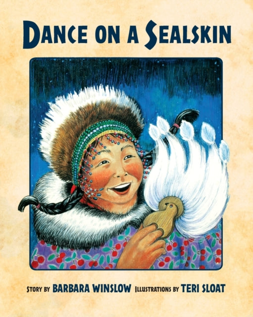 Book cover of: Dance on a Sealskin. By: Barbara Winslow