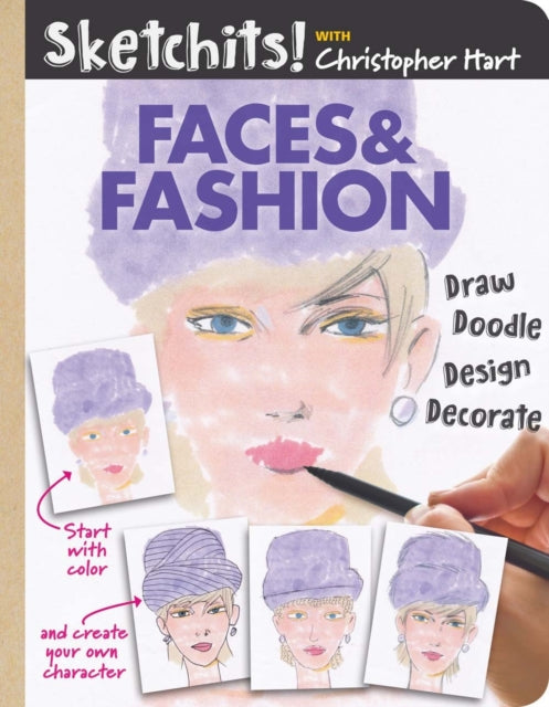Book cover of: Sketchits! Faces & Fashion. By: Christopher Hart