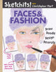 Book cover of: Sketchits! Faces & Fashion. By: Christopher Hart