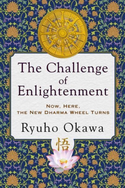 Book cover of: Challenge of Enlightenment. By: Ryūhō Ōkawa