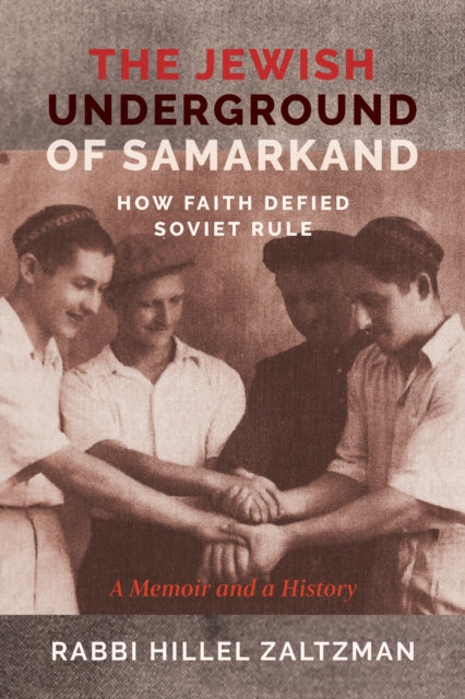 Book cover of: Jewish Underground of Samarkand. By: Hillel Zaltzman